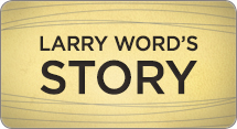 Larry Shares His Story