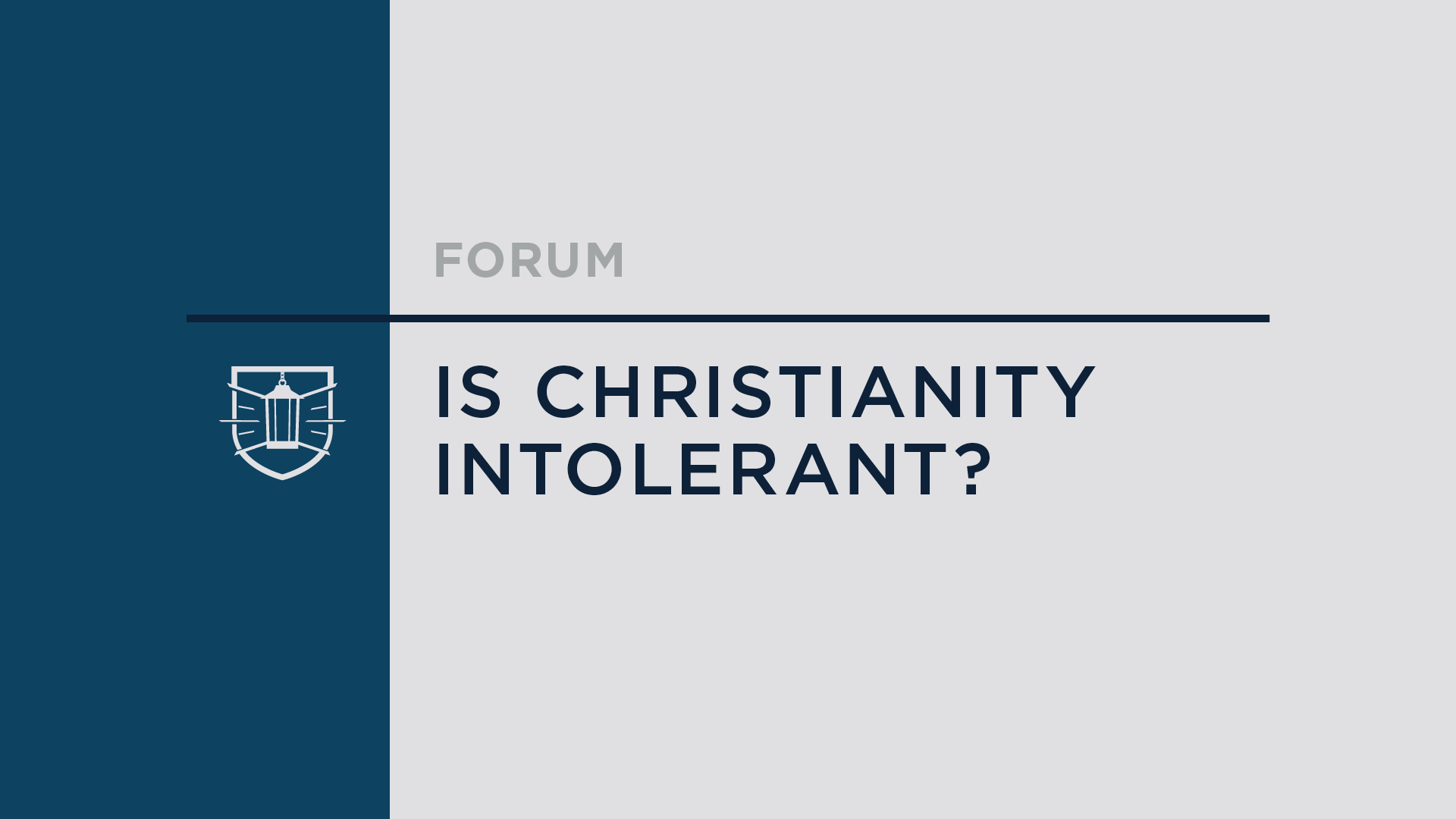 Is Christianity Intolerant?