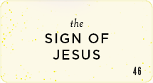 The Sign of Jesus