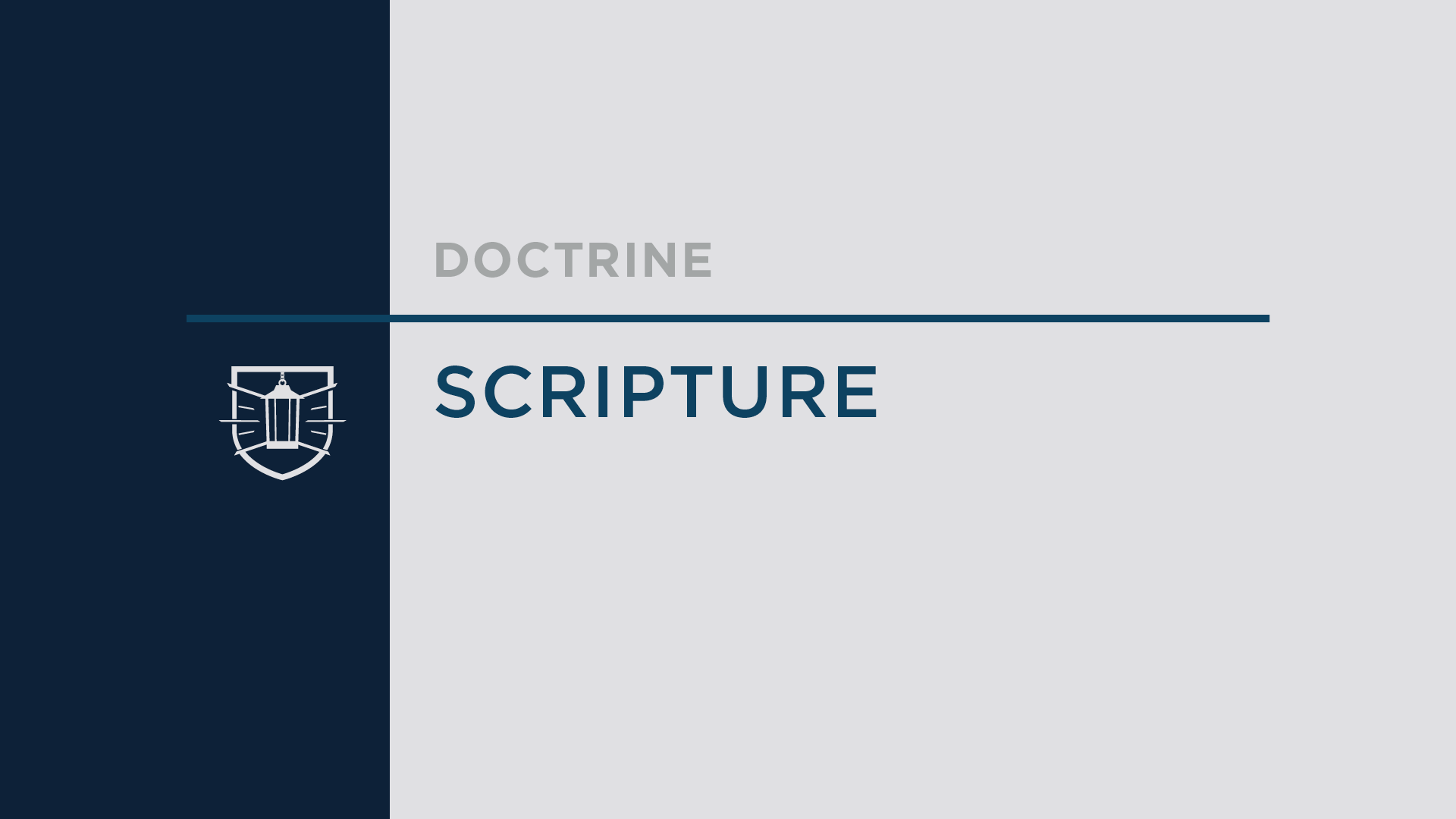 Doctrine 2: Scripture