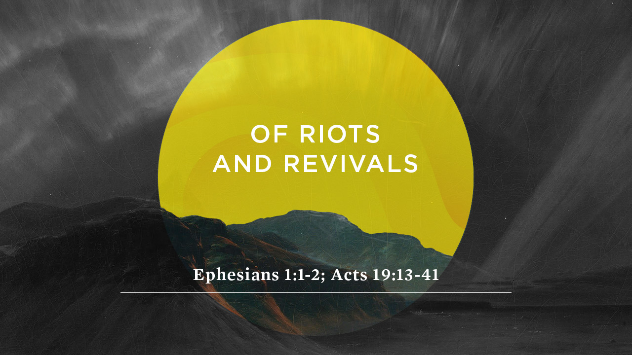 Of Riots and Revivals