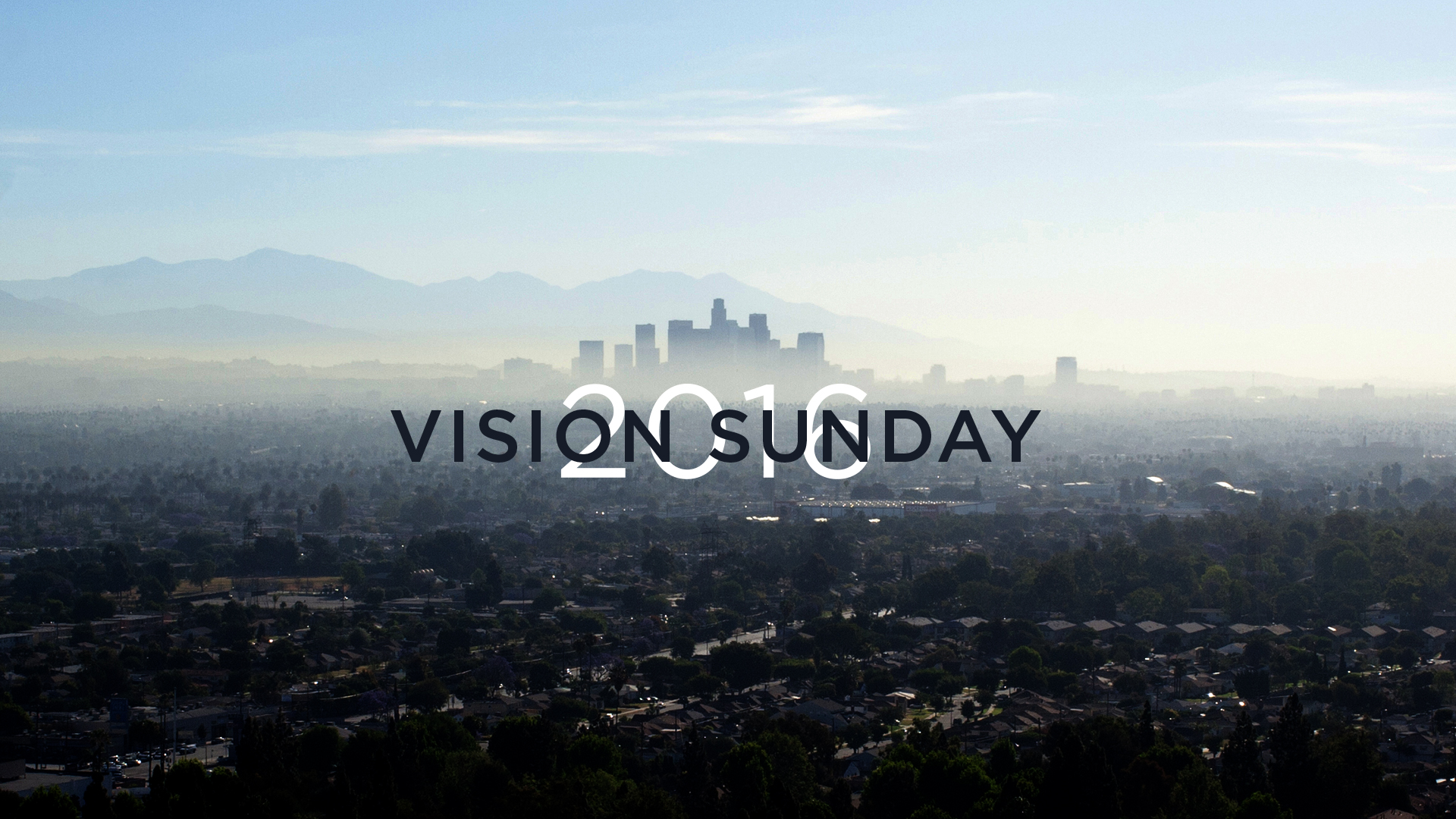 Vision Sunday 2016