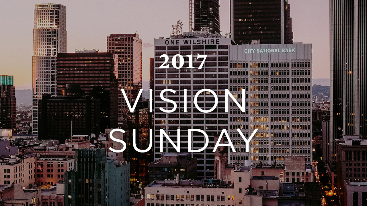 Vision Sunday 2017