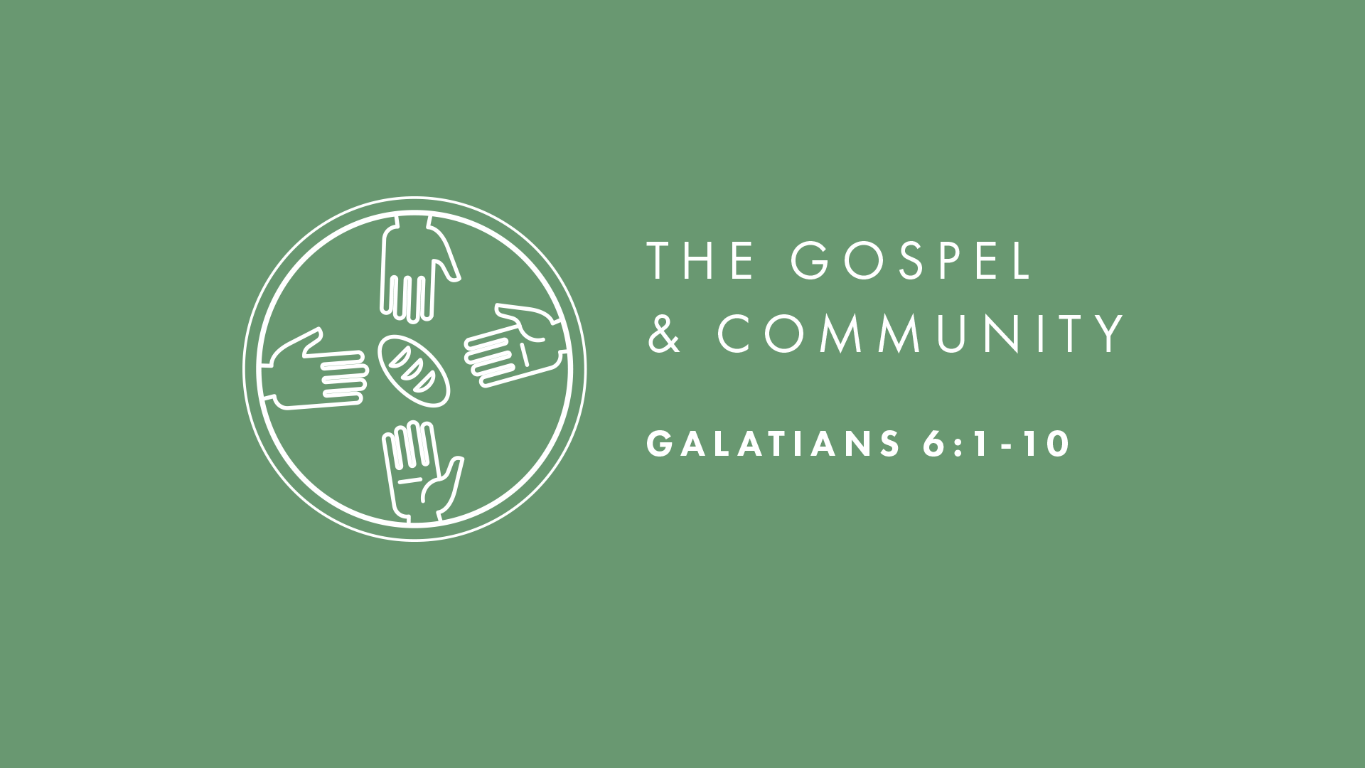 The Gospel and Community 
