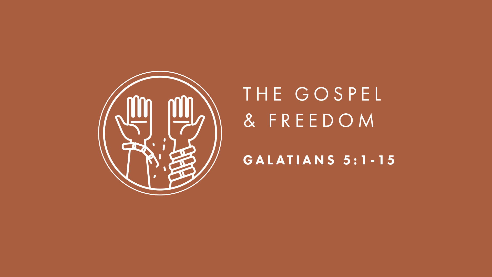 The Gospel and Freedom