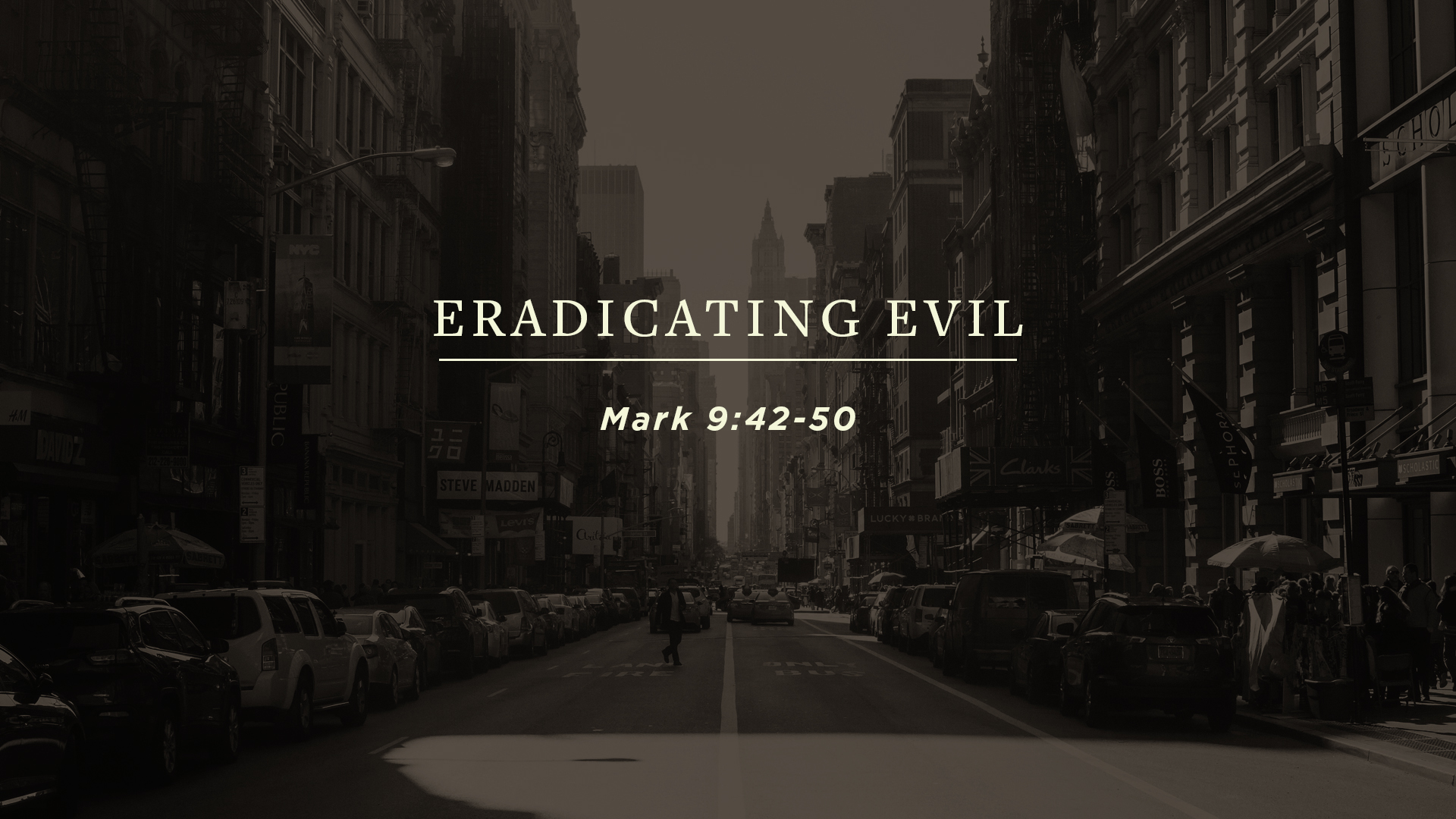 Eradicating Evil