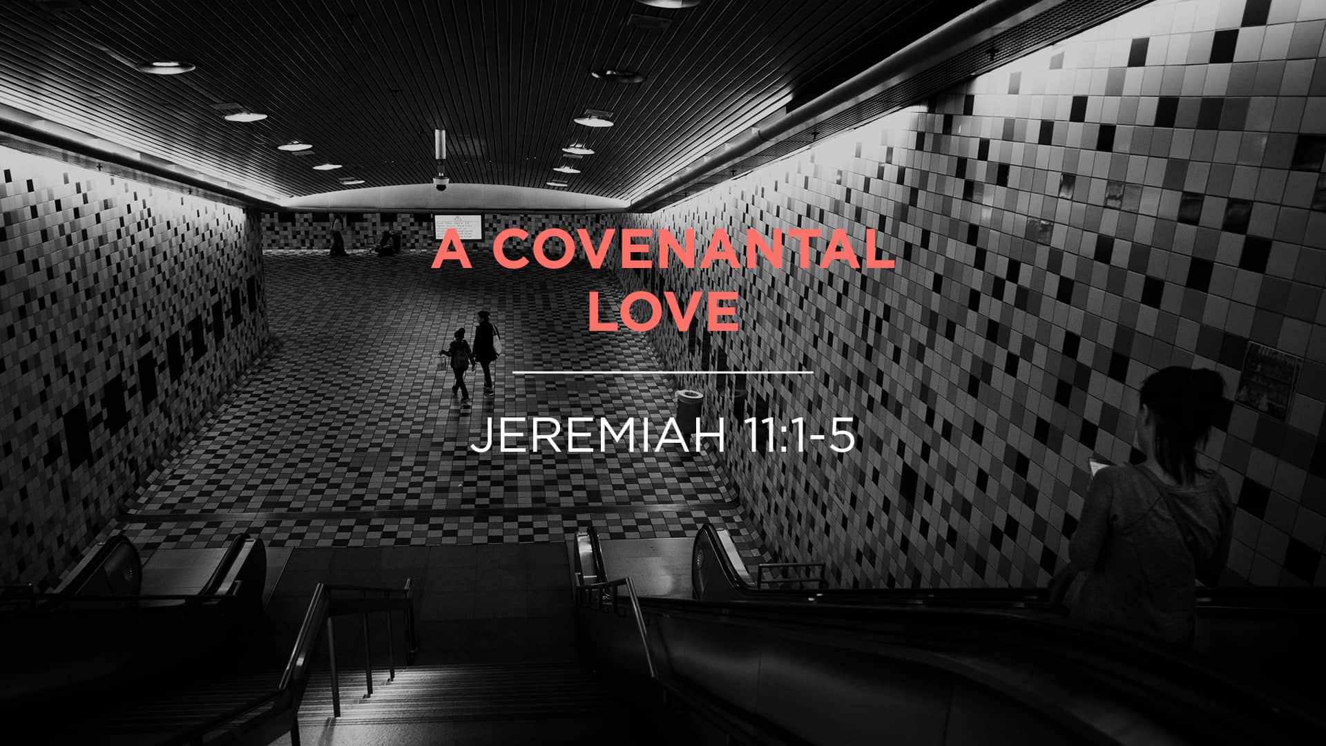 A Covenantal Love