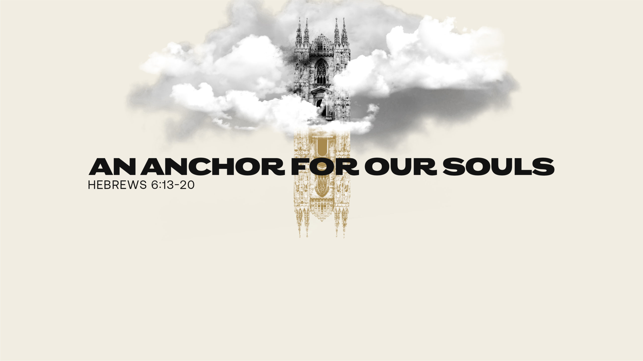 An Anchor for Our Souls