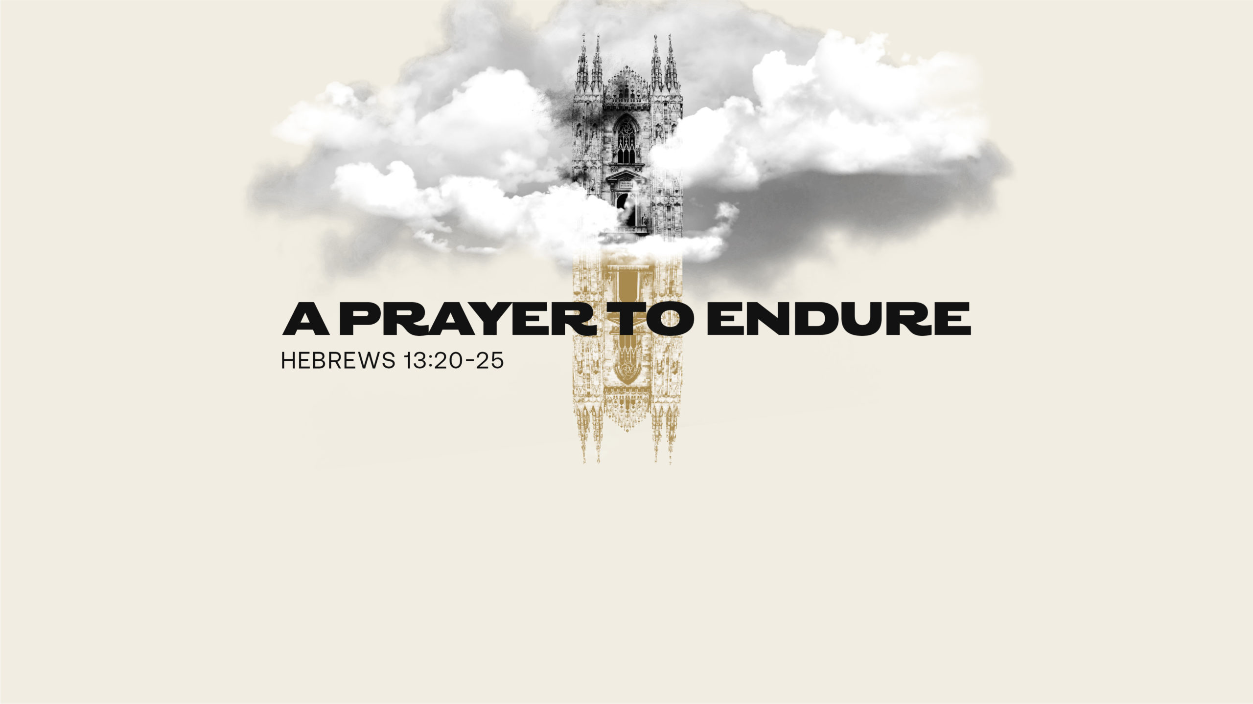 A Prayer to Endure
