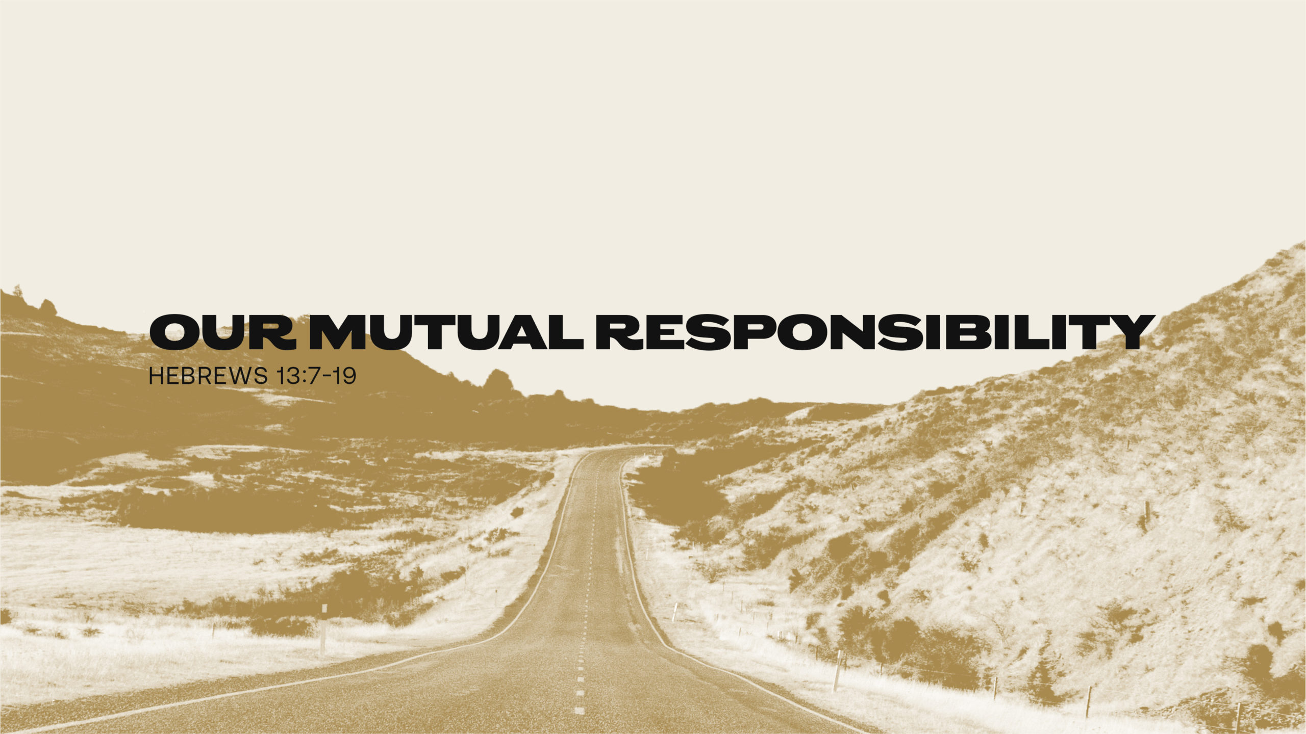 Our Mutual Responsibility 