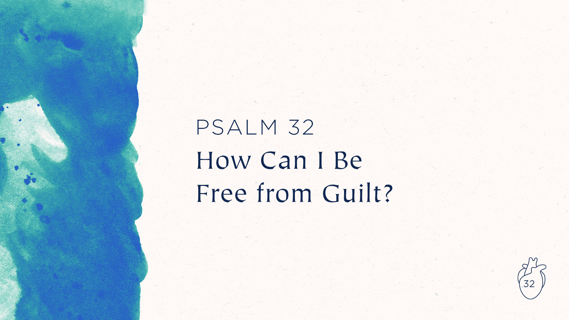 How Can I Be Free from Guilt?