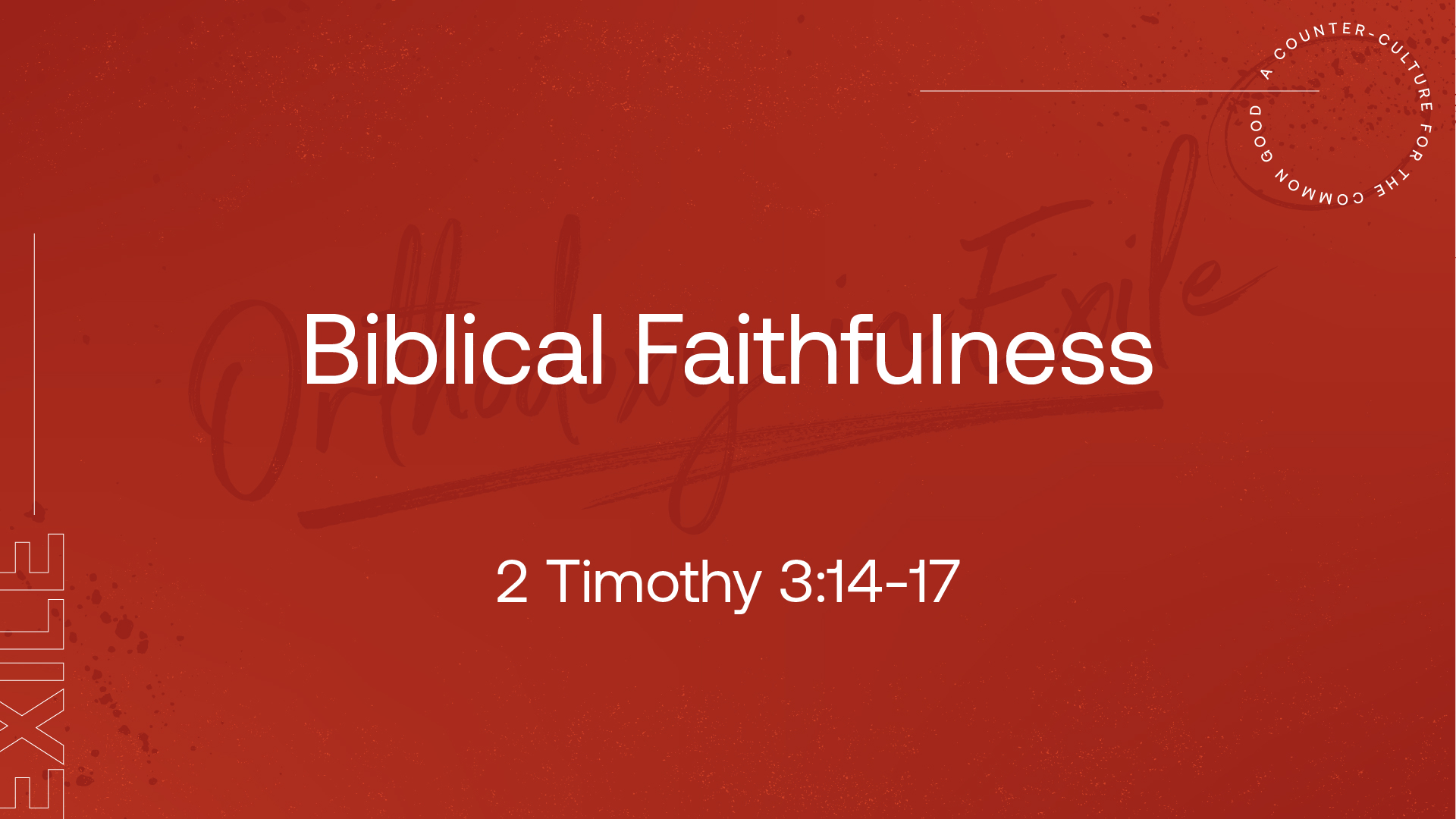 Biblical Faithfulness