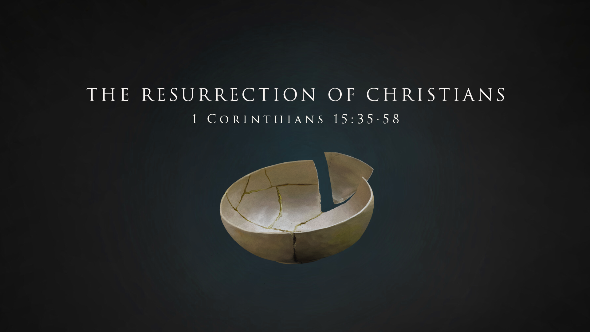 The Resurrection of Christians