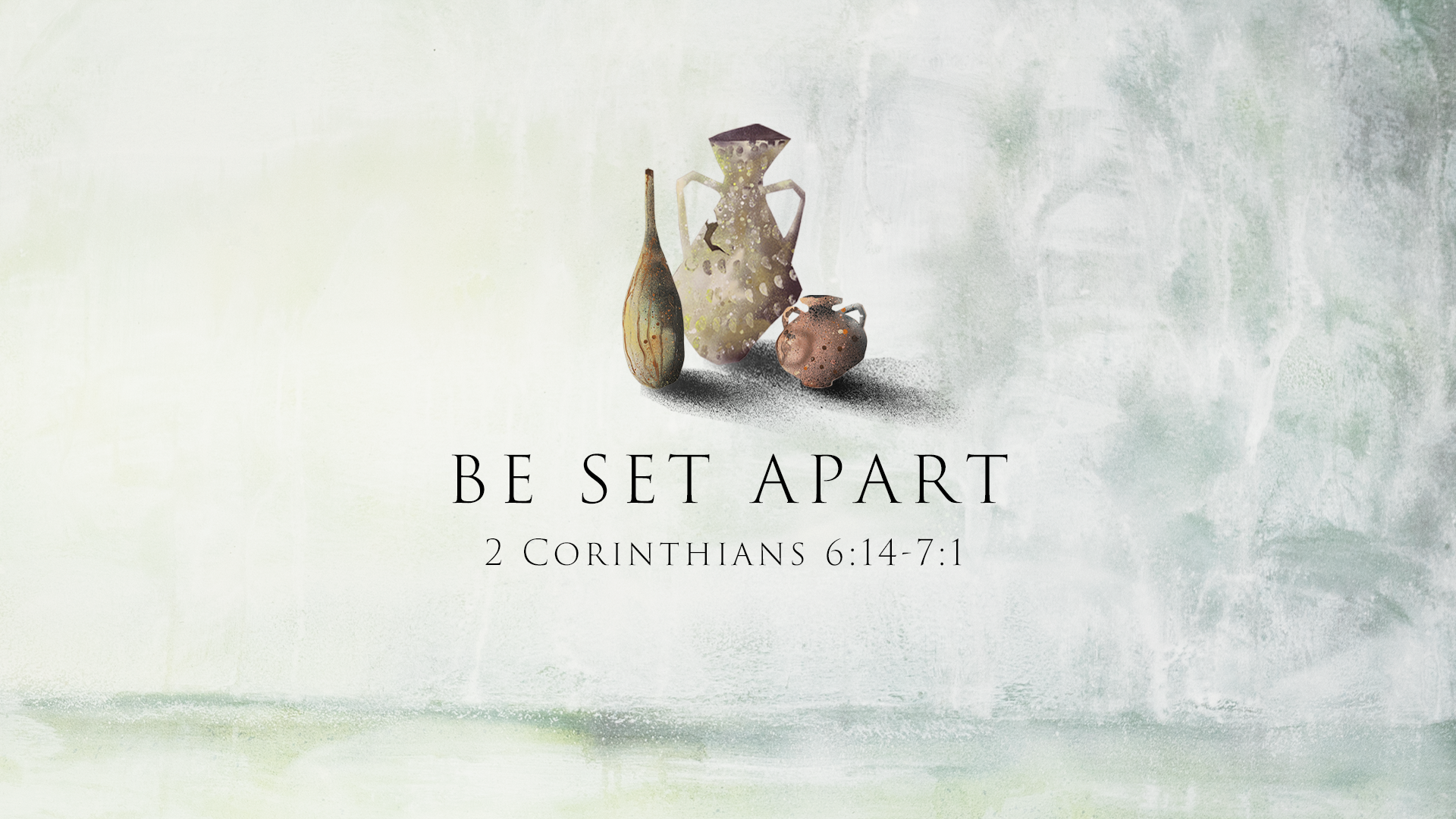 Be Set Apart